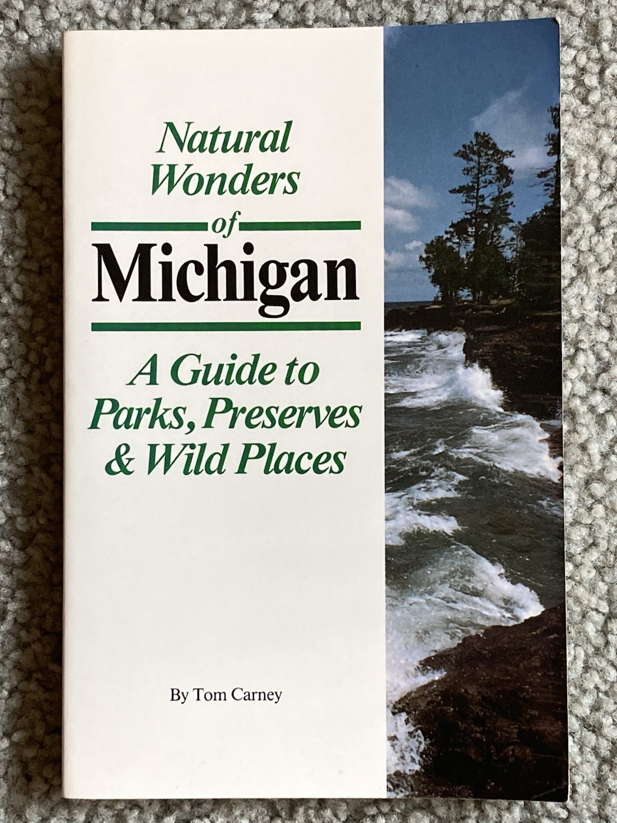 Natural Wonders Of Michigan – A Guide To Parks, Preserves & Wild Places