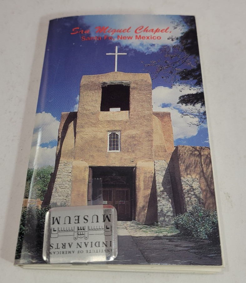 The Story Of San Miguel in 9 Pictures Booklet Santa Fe New Mexico