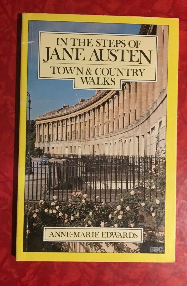 IN THE STEPS OF JANE AUSTEN – TOWN & COUNTRY WALKS by ANNE-MARIE EDWARDS 1979