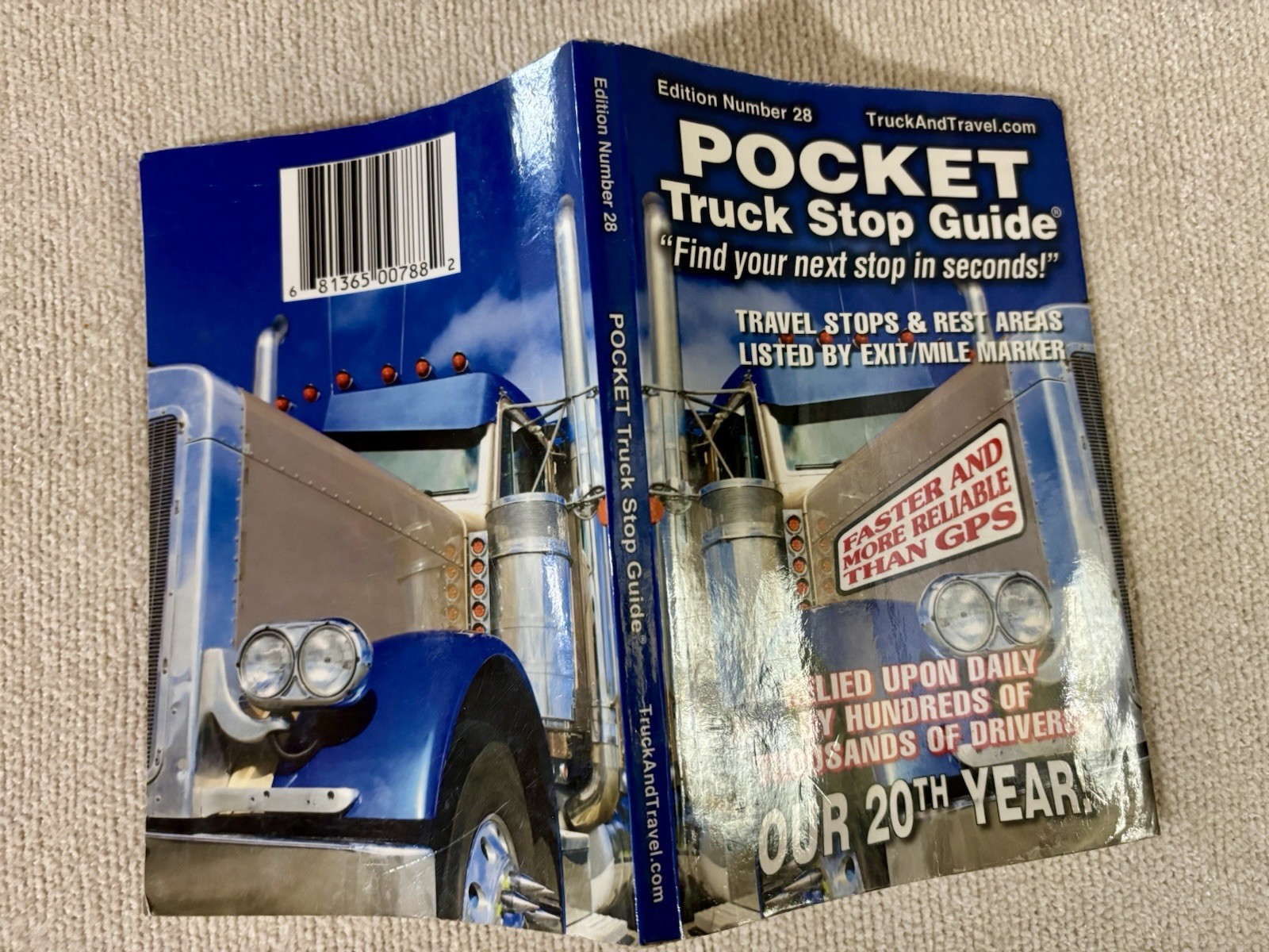 The Pocket Truck Stop Guide Edition 28 20th Year 1998-2018 Road Life Media Book