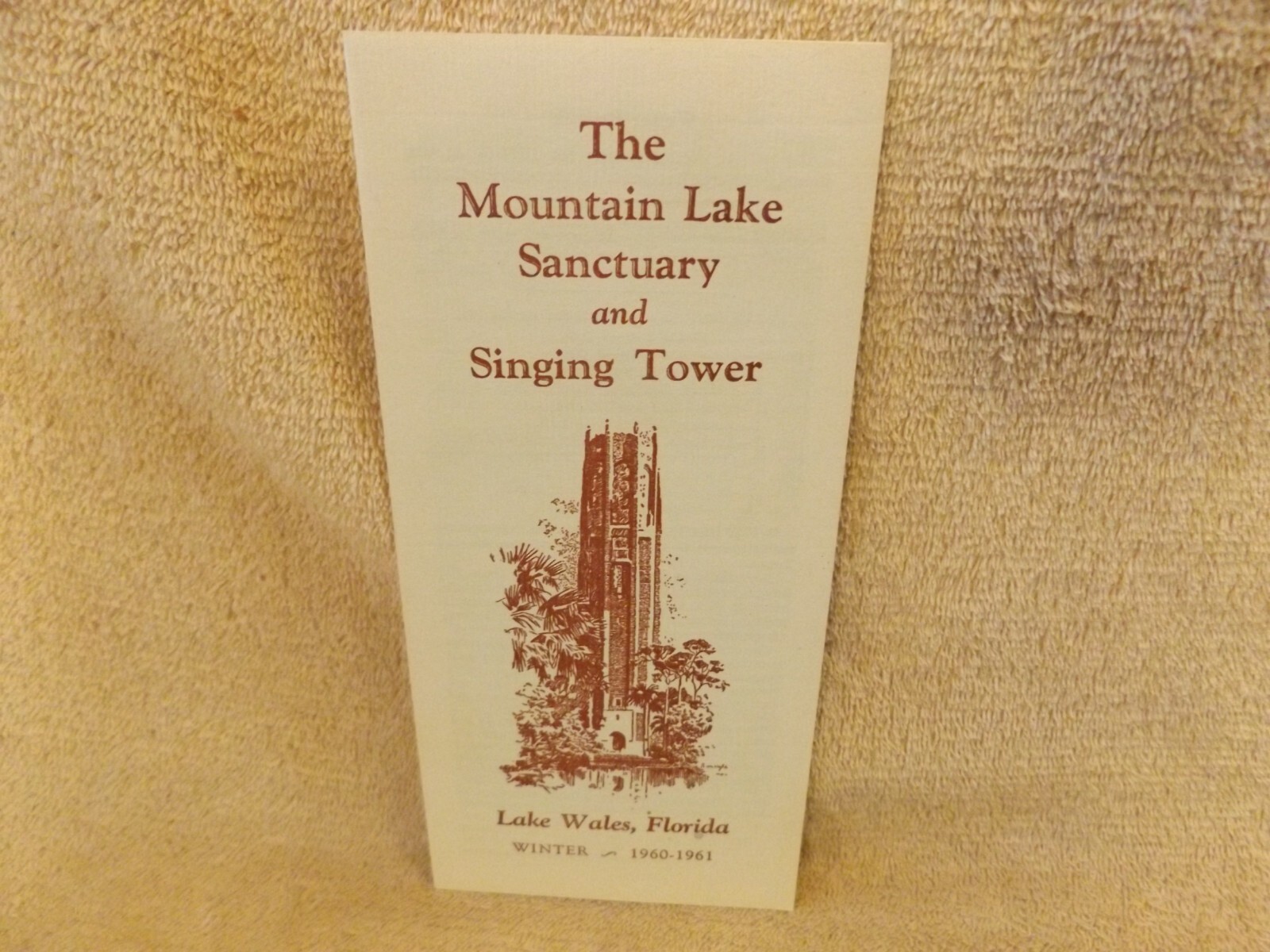 MOUNTAIN LAKE & SINGING TOWER Lake Wales Florida 1960 Tourist Travel Brochure