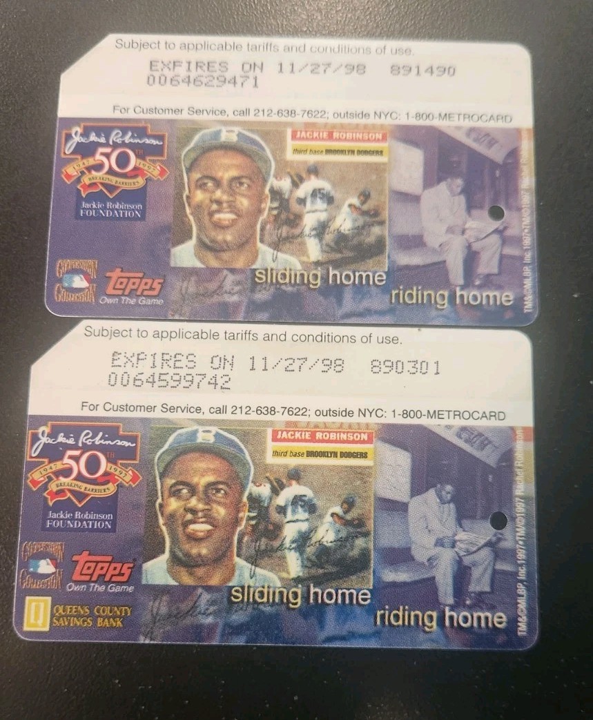 Nyc Metrocard Jackie Robinson Sliding home Topps & Queens Bank. Both versions.
