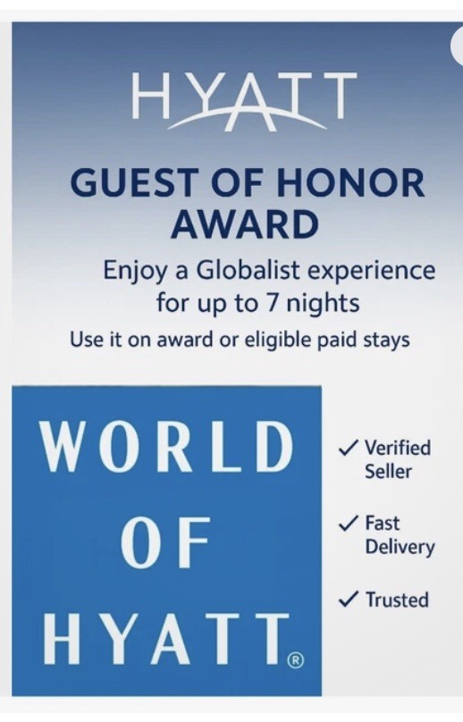 Hyatt Guest of Honor GOH valid till 02/29/2028