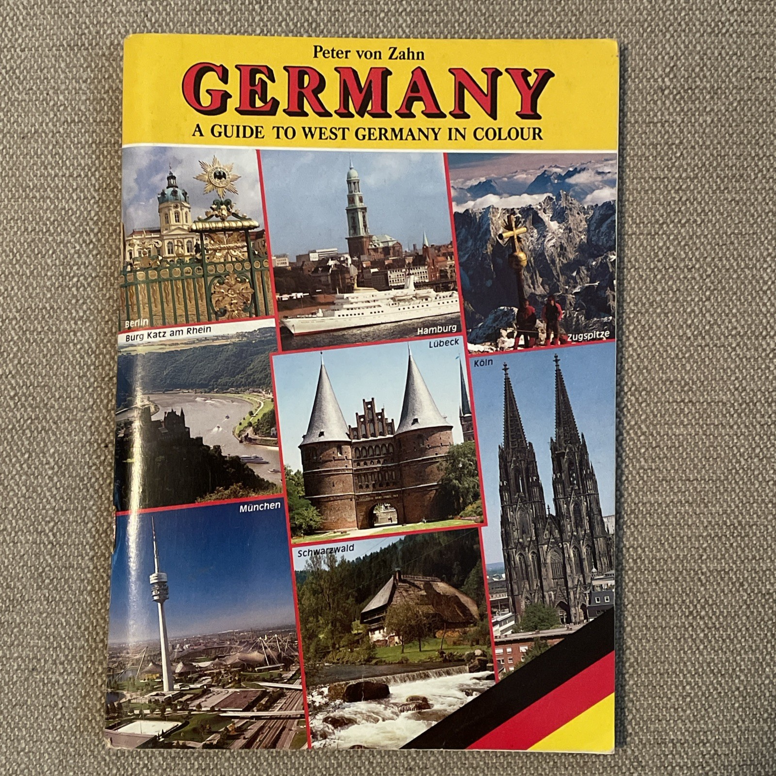 Germany A Guide To West Germany In Colour By Peter Von Zahn (1988 Softcover)